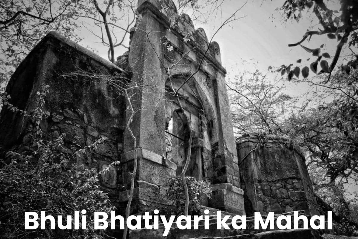 Bhuli Bhatiyari ka Mahal