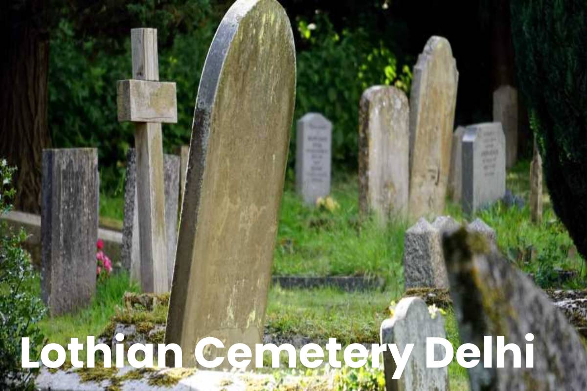Lothian Cemetery Delhi